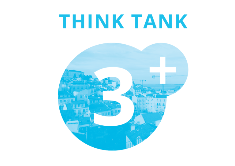 Think Tank 3+,  + Família , + Trabalho, + Impacto Social